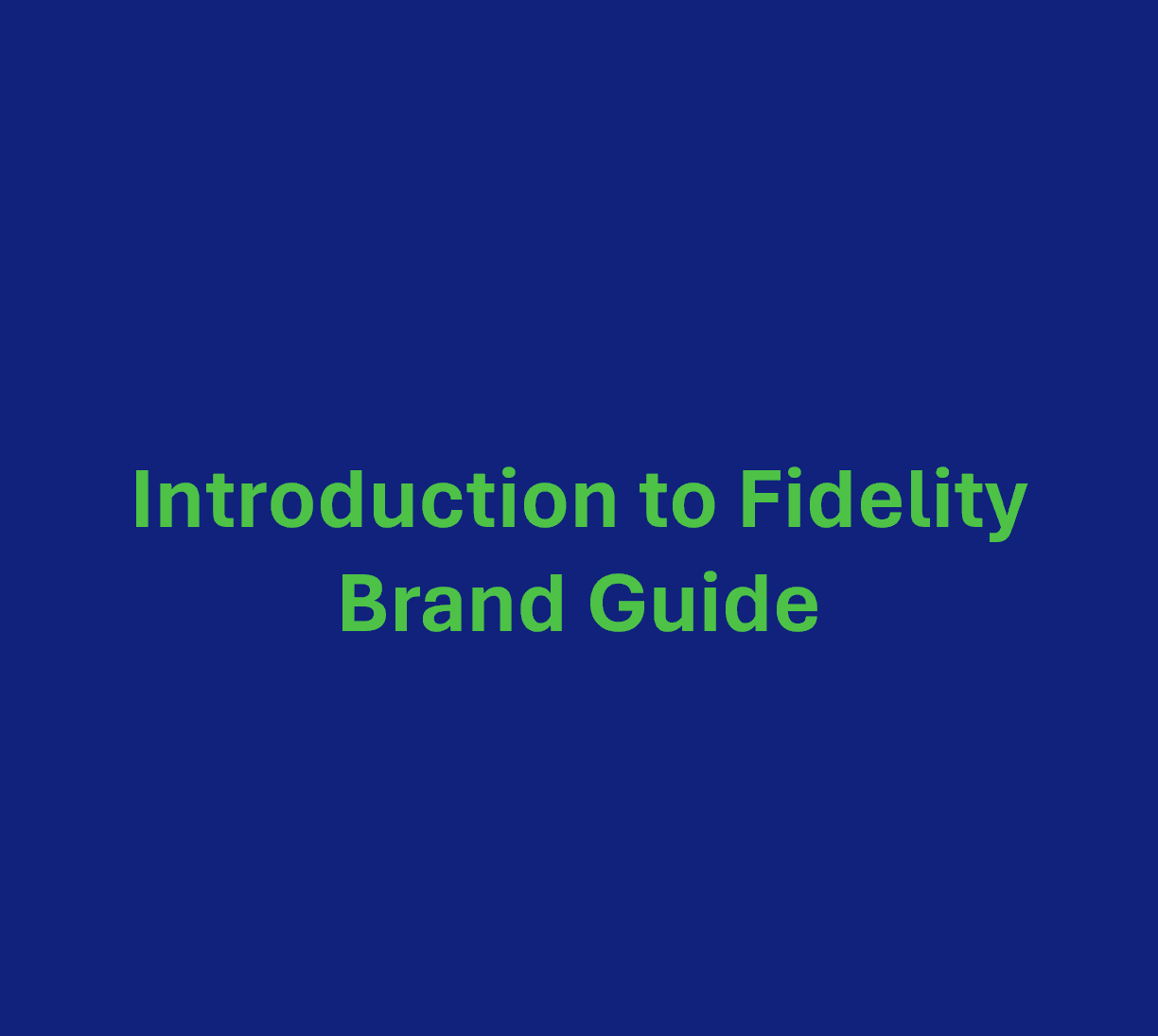 Introduction to Fidelity Brand Guide